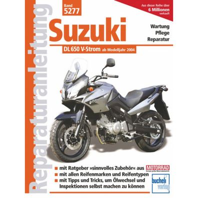 Suzuki DL 650 V-Storm Typ K4/K5/K6/K7/K8 Baujahre ab 2004 Reparaturanleitung