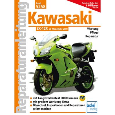 Kawasaki ZX-12R Baujahr ab 2000 Bucheli Reparaturanleitung Reparaturhandbuch
