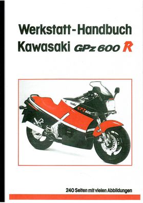 Werkstatt Handbuch Kawasaki GPz 600 R Motorrad