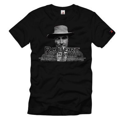 Robert Oppenheimer Zitat Theoretischer Physiker Manhattan Projekts Shirt #S35044