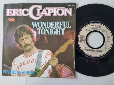 Eric Clapton - Wonderful Tonight 7'' Vinyl Germany