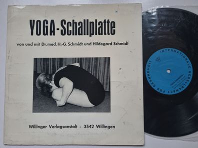 Dr. Med. H.G. Schmidt und Hildegard Schmidt - Yoga-Schallplatte 10'' Vinyl LP