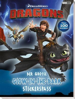 Panini DreamWorks Dragons Der große Glow-in-the-Dark-Stickerspaß Drachenzähmen