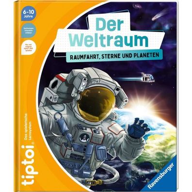 Ravensburger tiptoi Der Weltraum: Raumfahrt, Sterne und Planeten, Lernbuch