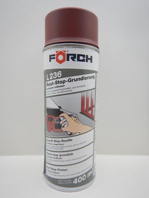 FÖRCH Roststopp Grundierung ANTI ROST Premium Rotbraun L236 SPRAY 400ML