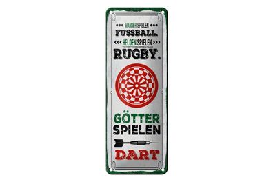 Blechschild Männer Fußball Helden Rugby Götter Dart, 4 versch Größen, Spruch Hobby