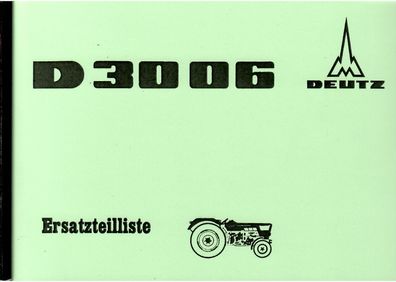 Ersatzteilliste Deutz D 3006, Motor , F2L 912, Getriebe TW 25.2, Trecker, Traktor