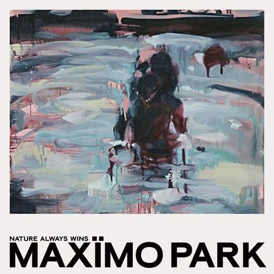 Maxïmo Park: Maxïmo Park: Nature Always Wins - - (CD / N)