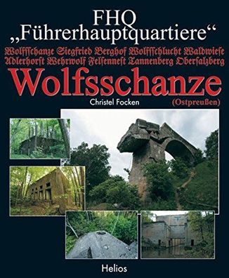 FHQ "Führerhauptquartiere": Wolfsschanze (Ostpreußen), Christel Focken