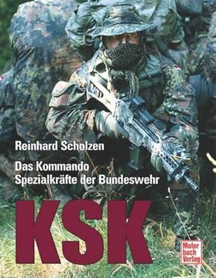 KSK: Das Kommando Spezialkräfte der Bundeswehr, Reinhard Scholzen