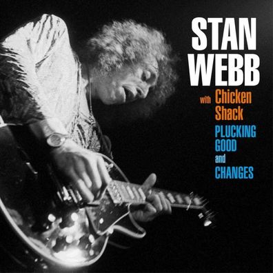 Stan Webb: Stan Webb: Plucking Good / Changes - - (CD / P)