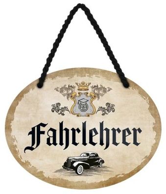 Blechschild 18 x 14 cm - Hängeschild Beruf Fahrlehrer