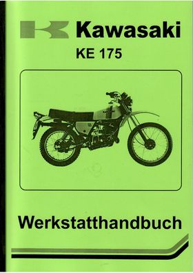 Werkstatthandbuch Kawasaki KE 175, 173 ccm 1 Zylinder 2 Tackt, Stehend