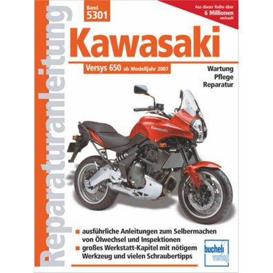 Kawasaki Versys 650 Typ LE 650 C Baujahre ab 2007 Bucheli Reparaturanleitung