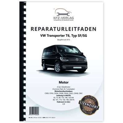 VW Transporter T6 (15>) 4-Zyl. 2,0l Dieselmotor TDI 84-204 PS Reparaturanleitung