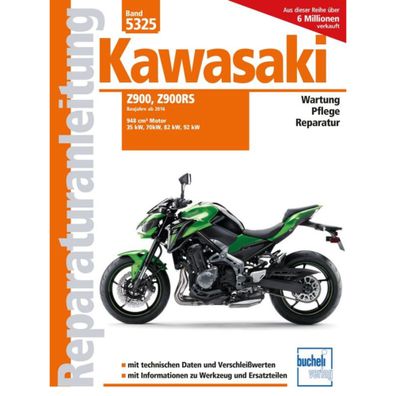 Kawasaki Z900, Z900RS Baujahre ab 2016 Reparaturanleitung Reparaturhandbuch