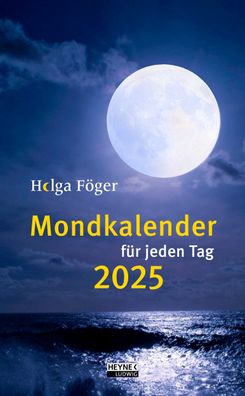 HEYNE 23940 Abreißkalender Mond - 1 Tag / 1 Seite, 13,5 x 21,5 cm