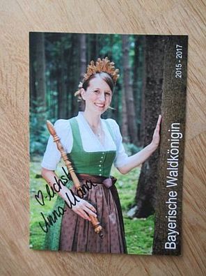 Bayerische Waldkönigin 2015/2017 Anna Maria Oswald - handsigniertes Autogramm!!!