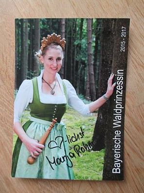 Bayerische Waldprinzessin 2015/2017 Manja Rohm - handsigniertes Autogramm!!!