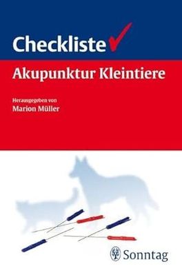 Checkliste Akupunktur für Kleintiere, Marion Müller, Barbara Bockstahler