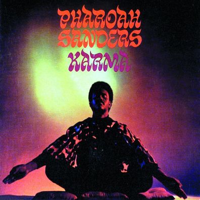 Pharoah Sanders (1940-2022): Karma - Impulse 0511532 - (CD / K)