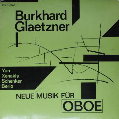 Eterna 8 27 906 - Burkhard Glaetzner, Isang Yun, Iannis Xenakis, Friedrich Schen