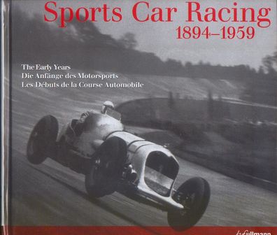 Sports Car Racing 1894 - 1959, die Anfänge des Motorsports