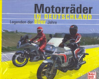 Motorräder in Deutschland - Legenden der 80er Jahre