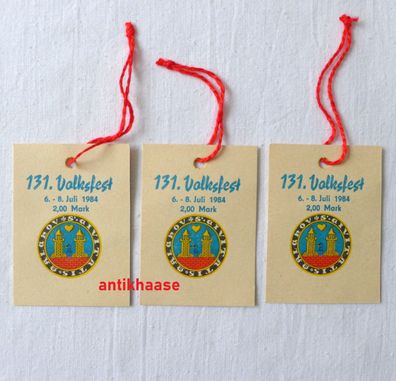 3 Papier Anhänger Vignetten Eintrittskarten 131. Volksfest Malchow 6.- 8. Juli 1984