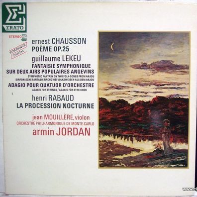 Erato NUM 75052 - Ernest Chausson, Guillaume Lekeu, Henri Rabaud, Jean Mouillèr