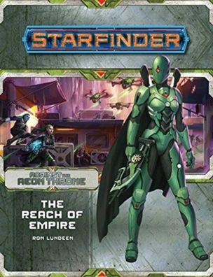 Starfinder Adventure Path: The Reach of Empire #7