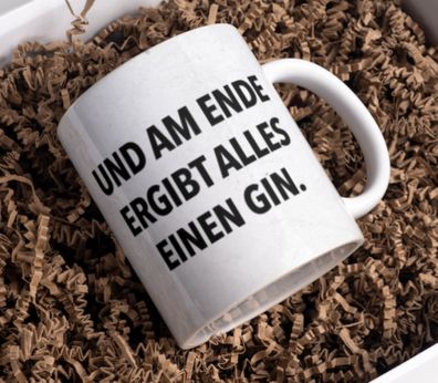 Tasse 325ml Béro-Becher Kaffee Tee Geschenk "Und am Ende ergibt alles einen Gin"