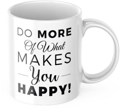 Tasse mit Spruch Positive Perspektiven: "Do more of what makes you happy" Kaffee Béro