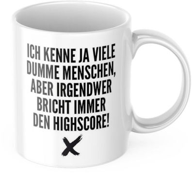 Lustige Kaffeetasse "Ich kenne ja viele dumme Menschen..." Fréhstéck Morgen Arbeit Ta