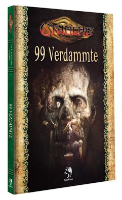 Cthulhu: 99 Verdammte (Hardcover) - Pegasus Rollenspiel