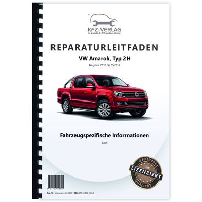 VW Amarok 2H 2010-2016 Fahrzeugspezifische Information Lack Reparaturanleitung