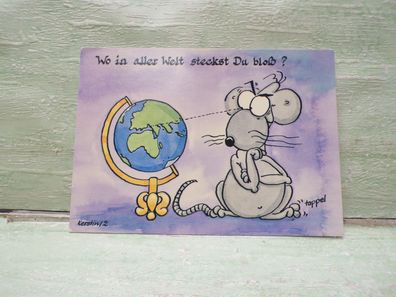 Kerstins Mistmäuse Martin Schmidt Berlin Wo in aller Welt bist Du Postkarte AK
