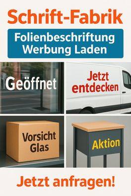 Aufkleber Folienbeschriftung Werbung Laden Geschäft Schaufenster selbst gestalten