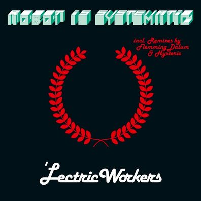 Lectric Workers: Robot Is Systematic - - (Vinyl / Maxi-Sing