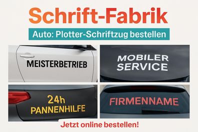 Plotter Schriftzug bestellen