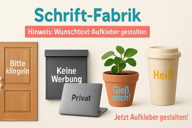 Hinweis Wunschtext Aufkleber Klebebuchstaben Beschriftung Klebefolie gestalten