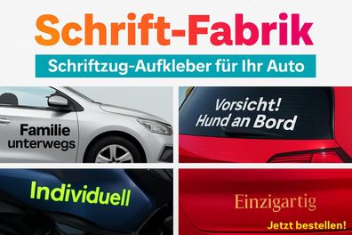Schriftzug Aufkleber aus Klebefolie für Ihr Auto selbst gestalten