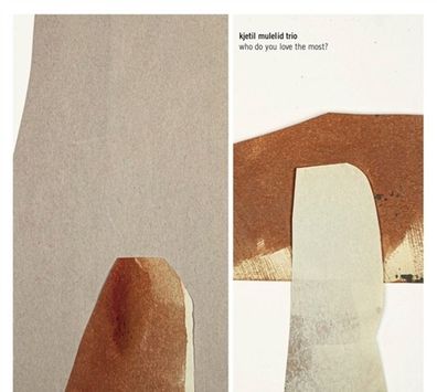 Kjetil Mulelid Trio: Who Do You Love The Most? - 375 Media