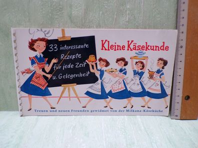 Kleine Käsekunde Milkana Käseküche Rezepte nahrhaft wirtschaftlich Frau Berger