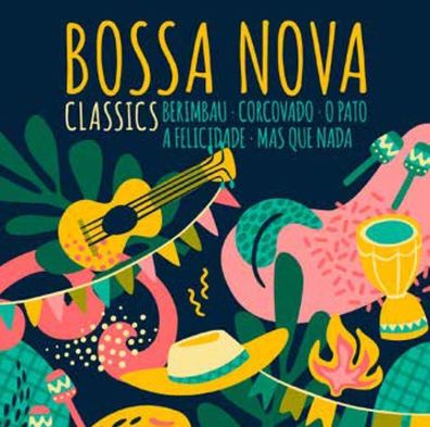 Various Artists, Various: Various Artists: Bossa Nova Classics