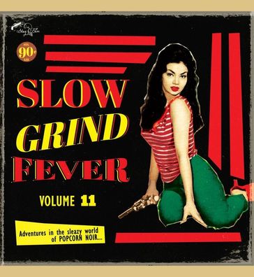 Various Artists: Various Artists: Slow Grind Fever Vol. 11