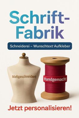 Schneiderei Wunschtext Aufkleber Klebebuchstaben Beschriftung Klebefolie gestalten