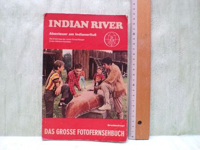 Breitschopf 1971 Fotofernsehbuch Indian River Abenteuer am Indianerfluß