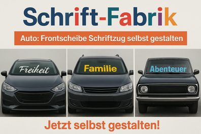 Frontscheibe Schriftzug Aufkleber Auto Autoaufkleber Wunschtext selbst gestalten