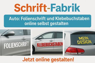 Folienschrift und Klebebuchstaben online selbst gestalten